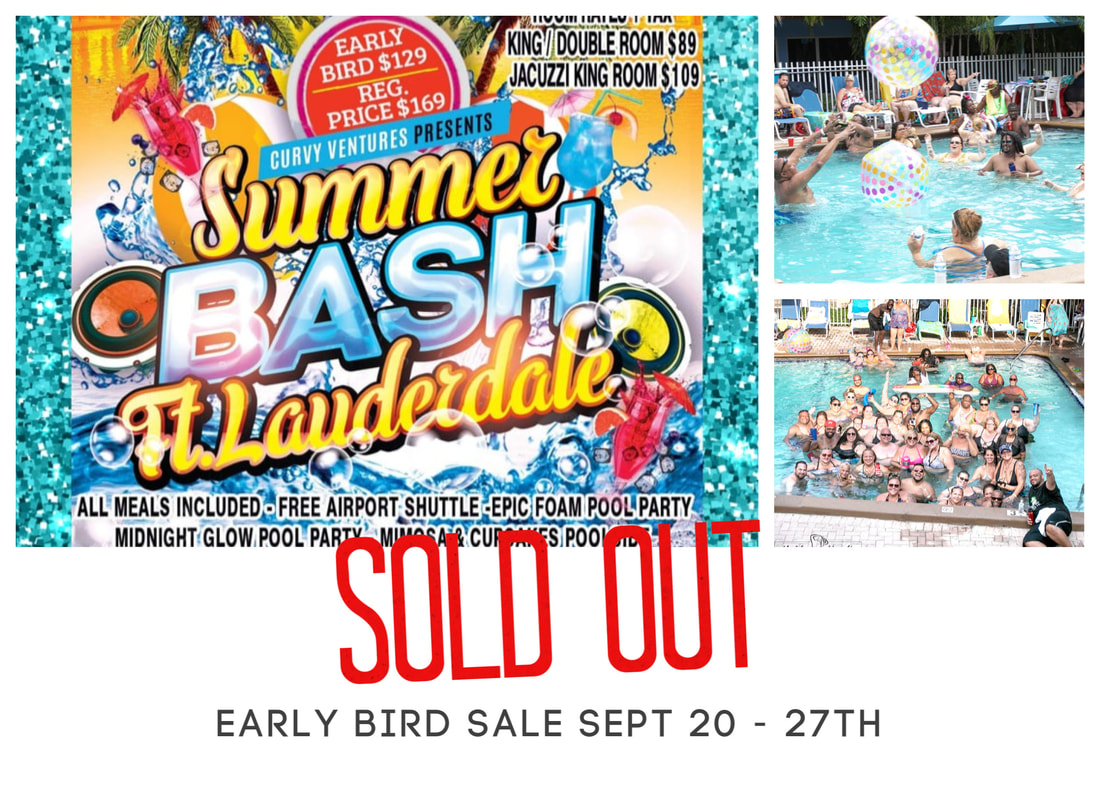 Sorry Bash Pass Sold Out - Curvy Ventures Travel and ...